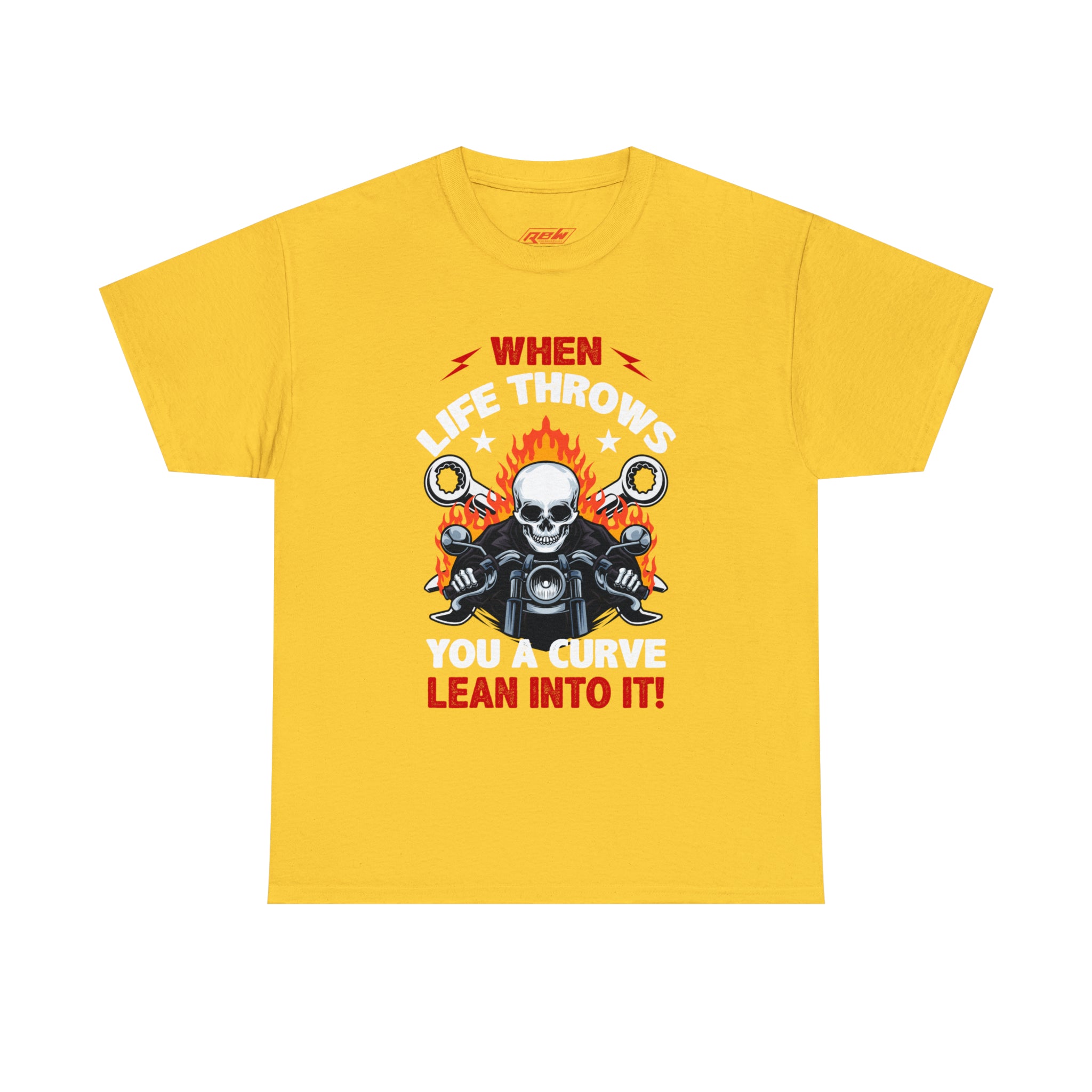 Unisex Motorcycle Biker Bike Week  T-Shirt When Life Throws You a Curve Lean Into It