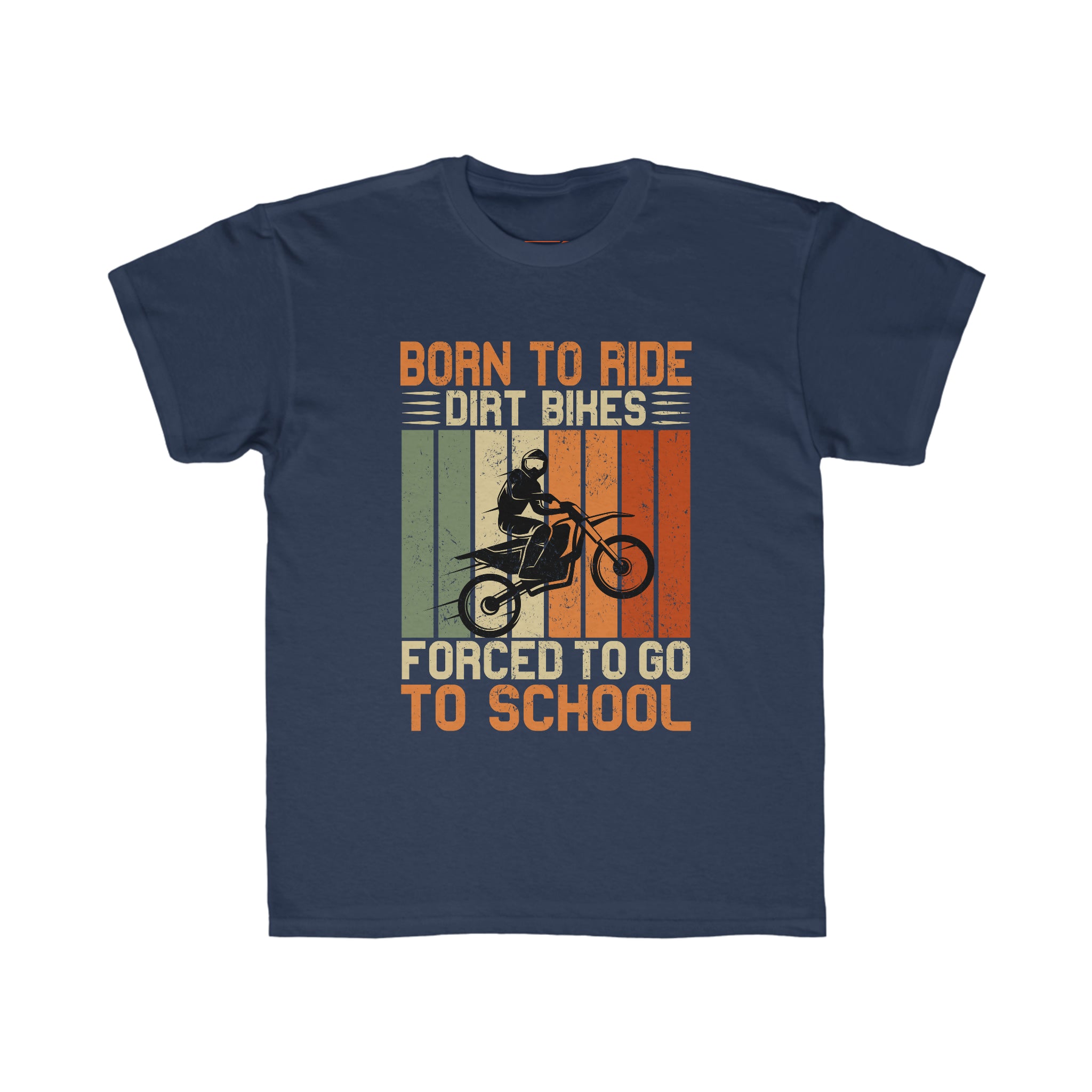 Funny Washable Colorful  Kids Motorcycle Dirt Bike Forced to go to School T - Shirt.