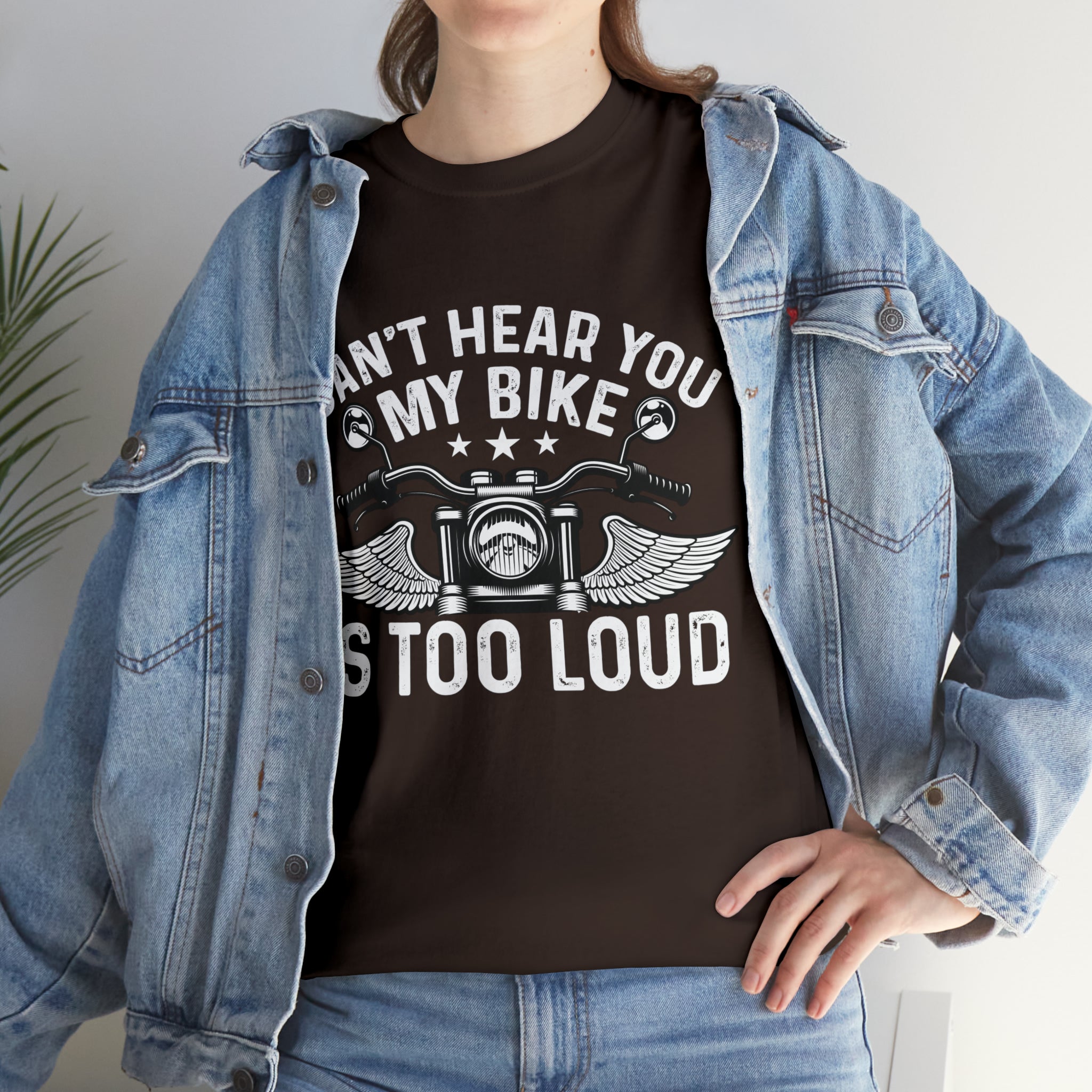 Funny Motorcycle Biker Bike Night Week Cotton T-Shirt. I Cant Hear You. My Bike is too Loud.