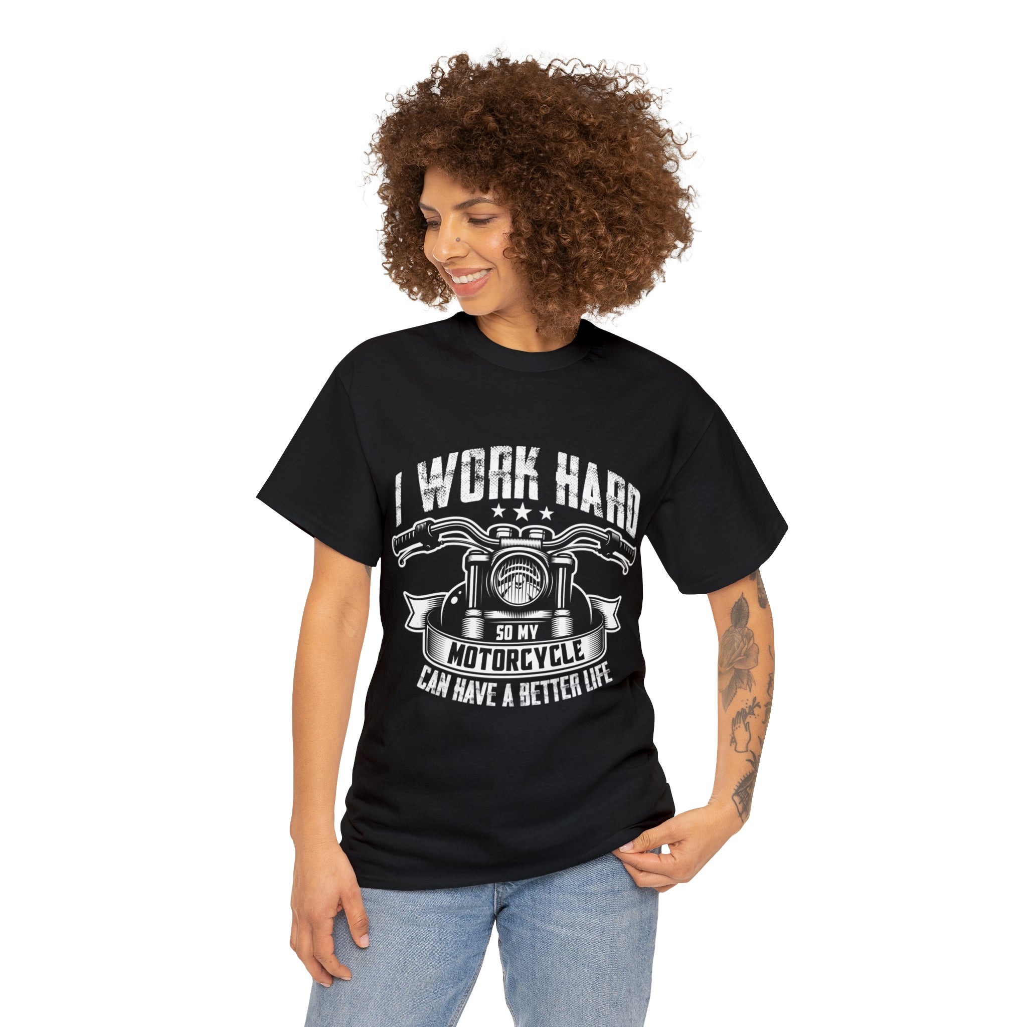 Men's Women's Unisex Funny Biker Motorcycle Bike Night Week Casual T-shirt I work so My Bike Can Have a Better Life