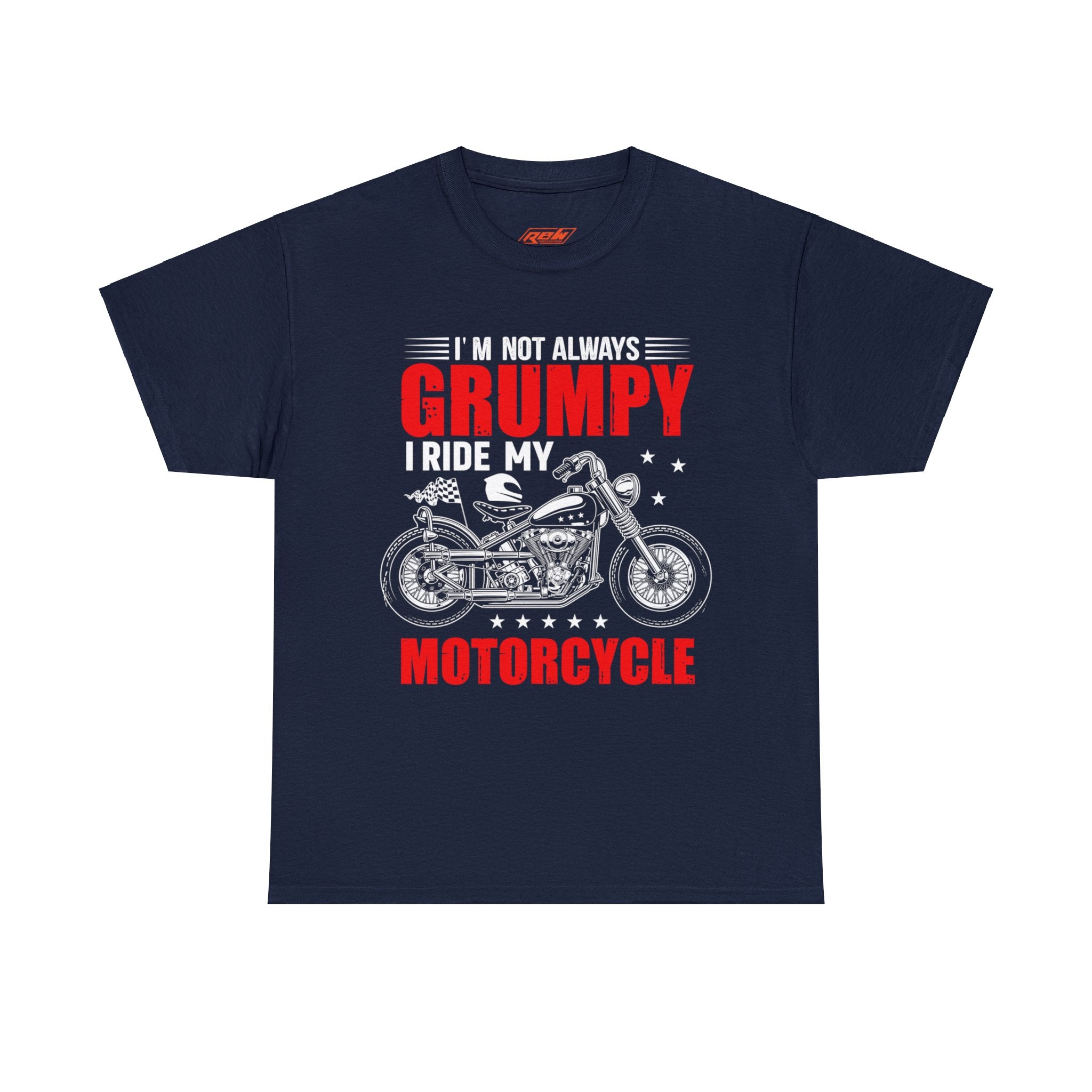 Funny Old Man Biker Motorcycle Bike Night Week T-Shirt Im not Always Grumpy I Ride My Motorcycle