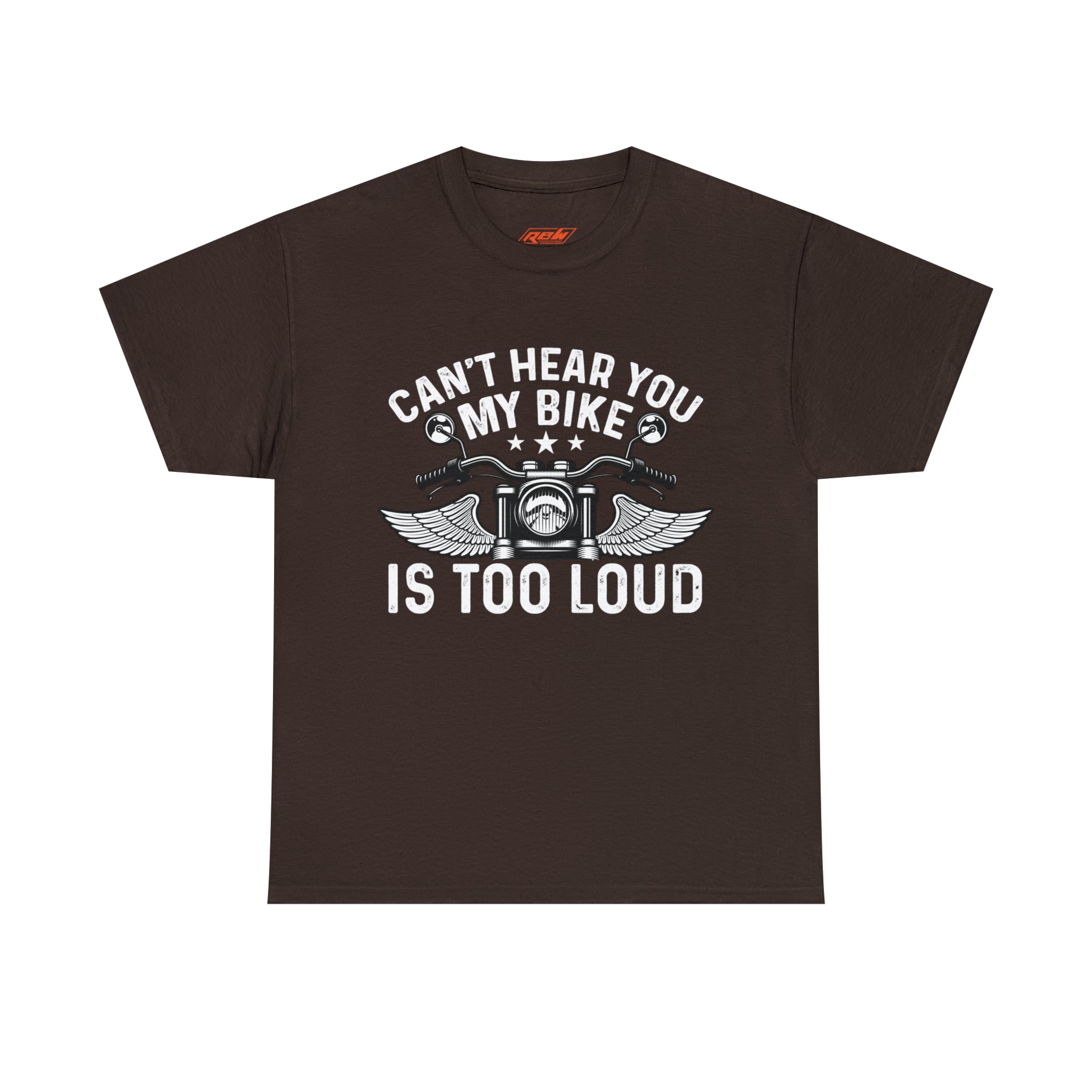 Funny Motorcycle Biker Bike Night Week Cotton T-Shirt. I Cant Hear You. My Bike is too Loud.