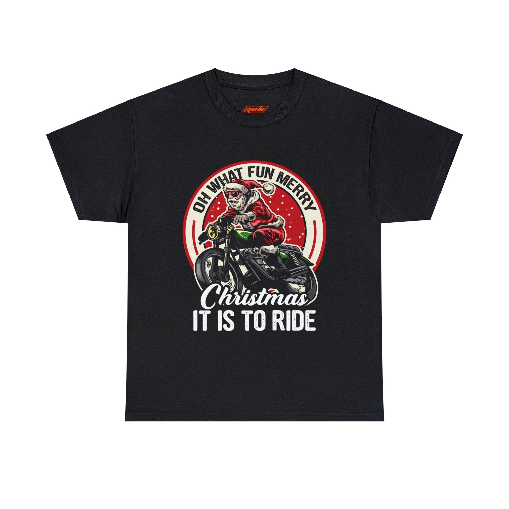 Funny Christmas Mens Womens Biker Motorcycle Bike Night Week T-Shirt Oh What Fun Merry Christmas it is to Ride