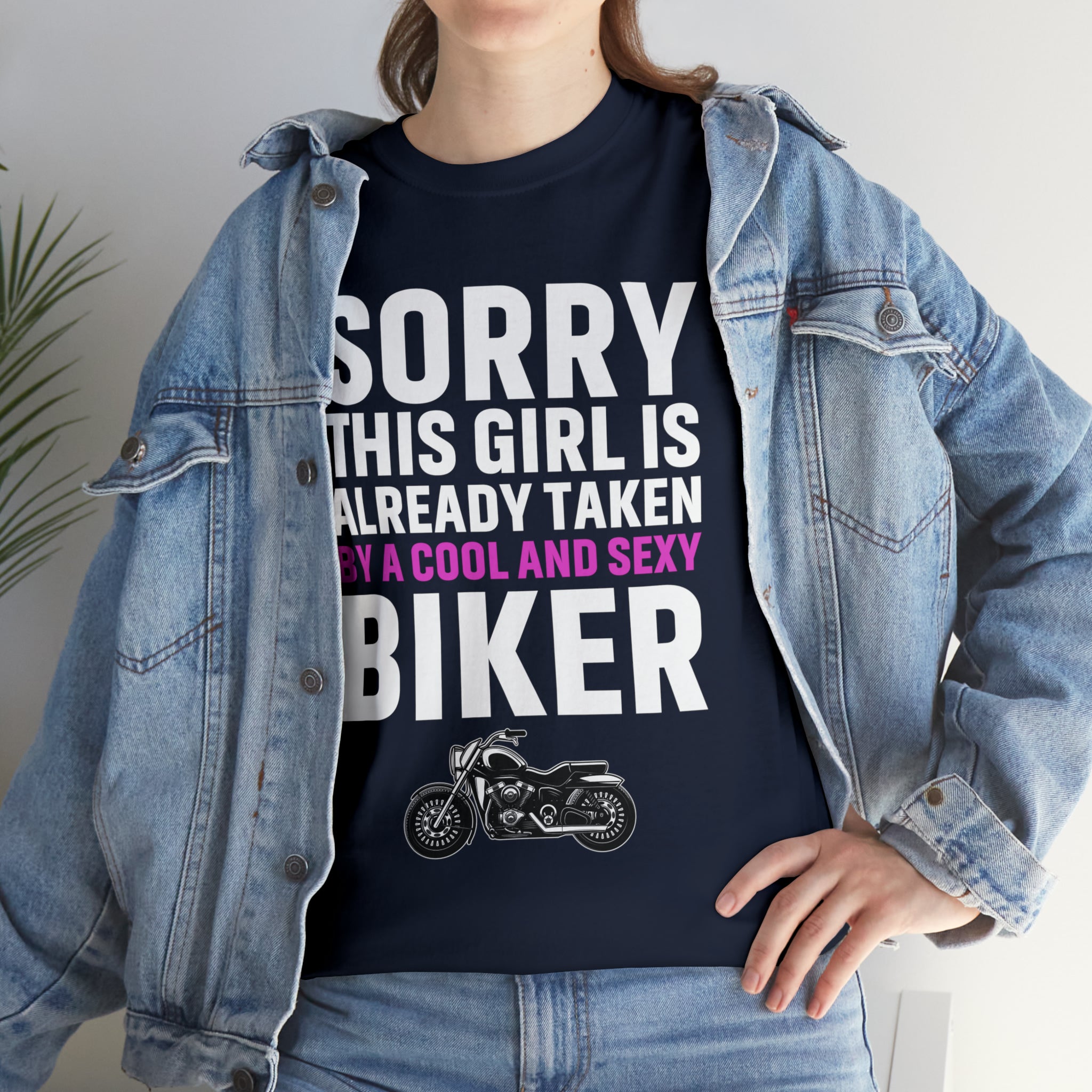 Women's Couples Funny Biker Bike Night Week Motorcycle T-shirt  Tee Shirt Sorry This Girl Is Already Taken By a Cool and Sexy Biker