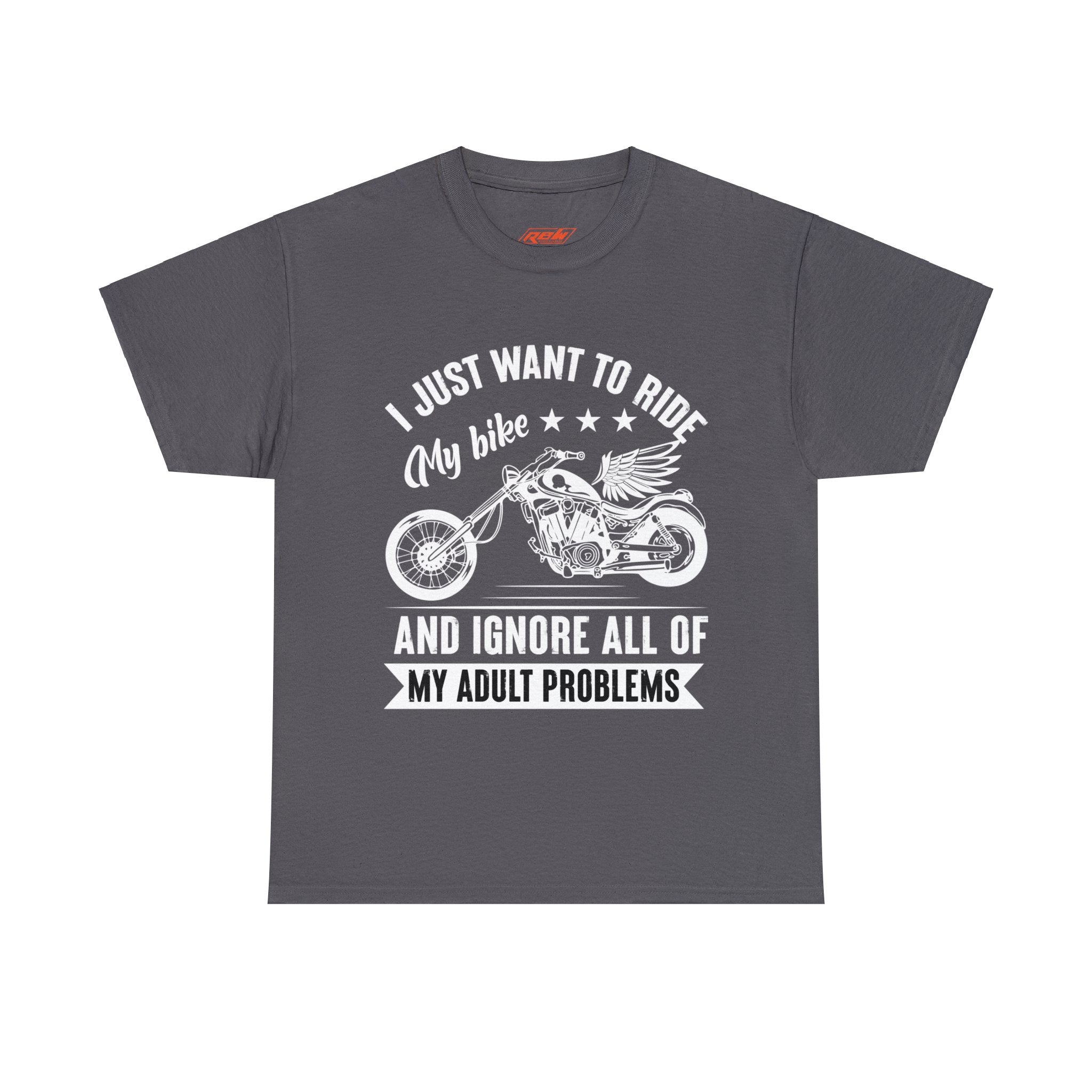 Mens Womens Funny Biker Motorcycle Bike Week Night T-Shirt I just want to ride my motorcycle and forget all my adult responsibilities