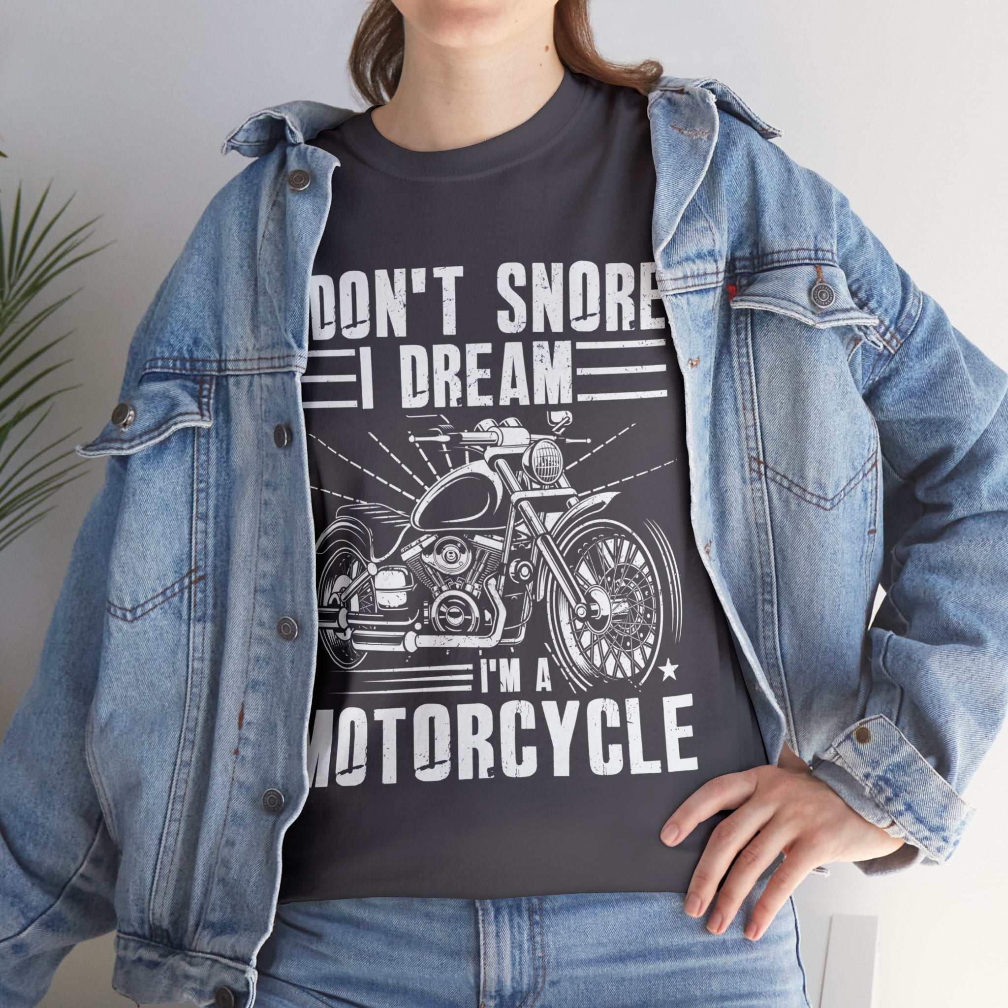 Mens Womens Funny Biker Motorcycle Bike Night Week T-shirt I don't snore I dream I am a Motorcycle