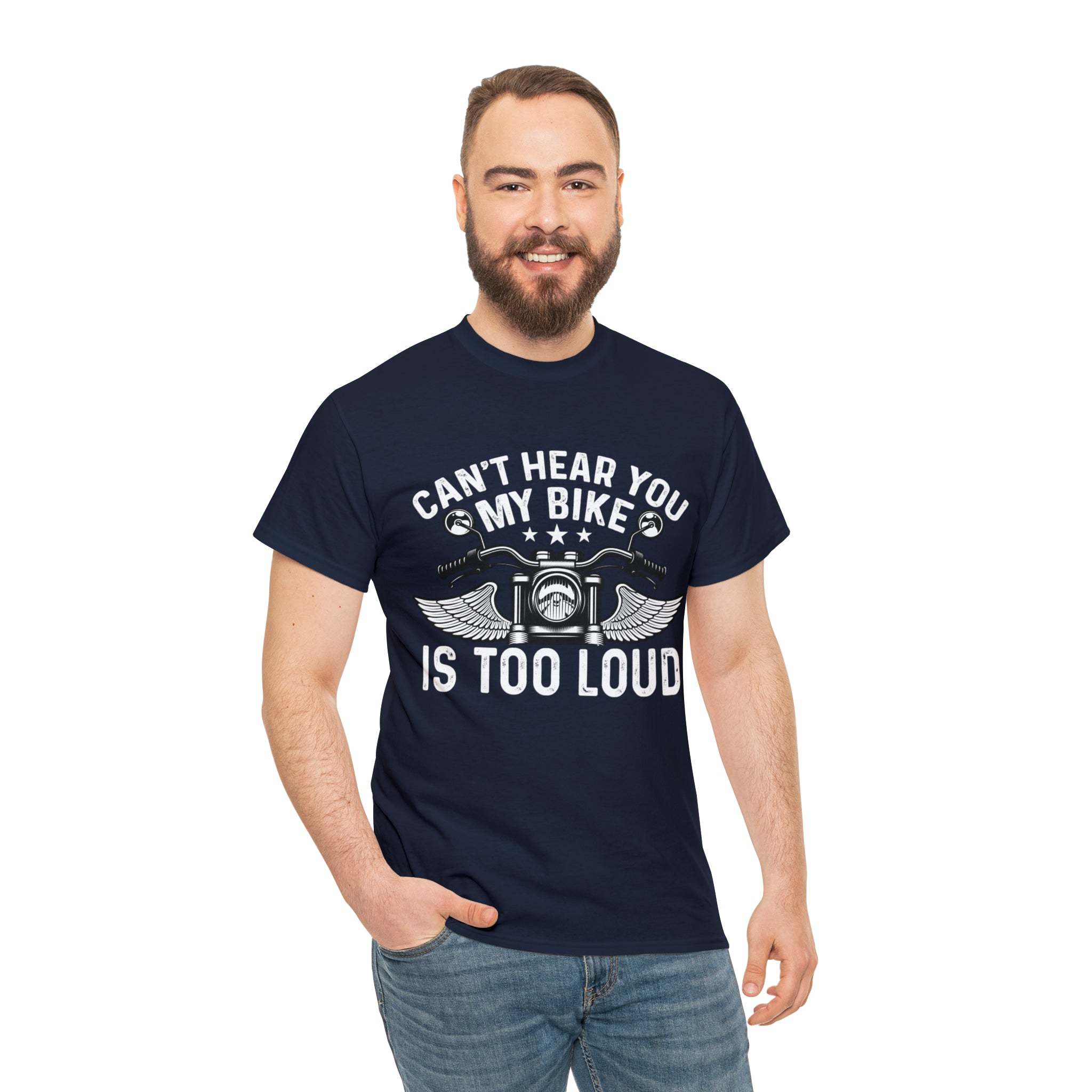 Funny Motorcycle Biker Bike Night Week Cotton T-Shirt. I Cant Hear You. My Bike is too Loud.