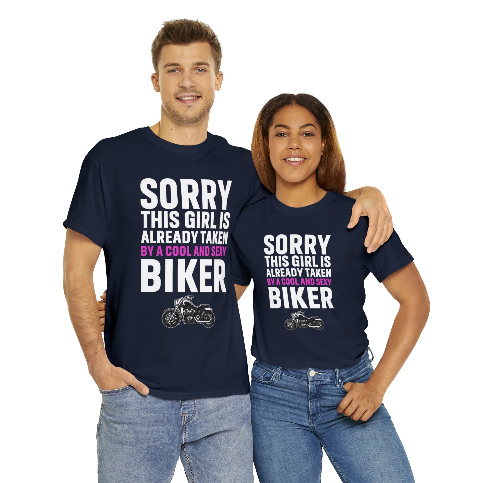 Women's Couples Funny Biker Bike Night Week Motorcycle T-shirt  Tee Shirt Sorry This Girl Is Already Taken By a Cool and Sexy Biker