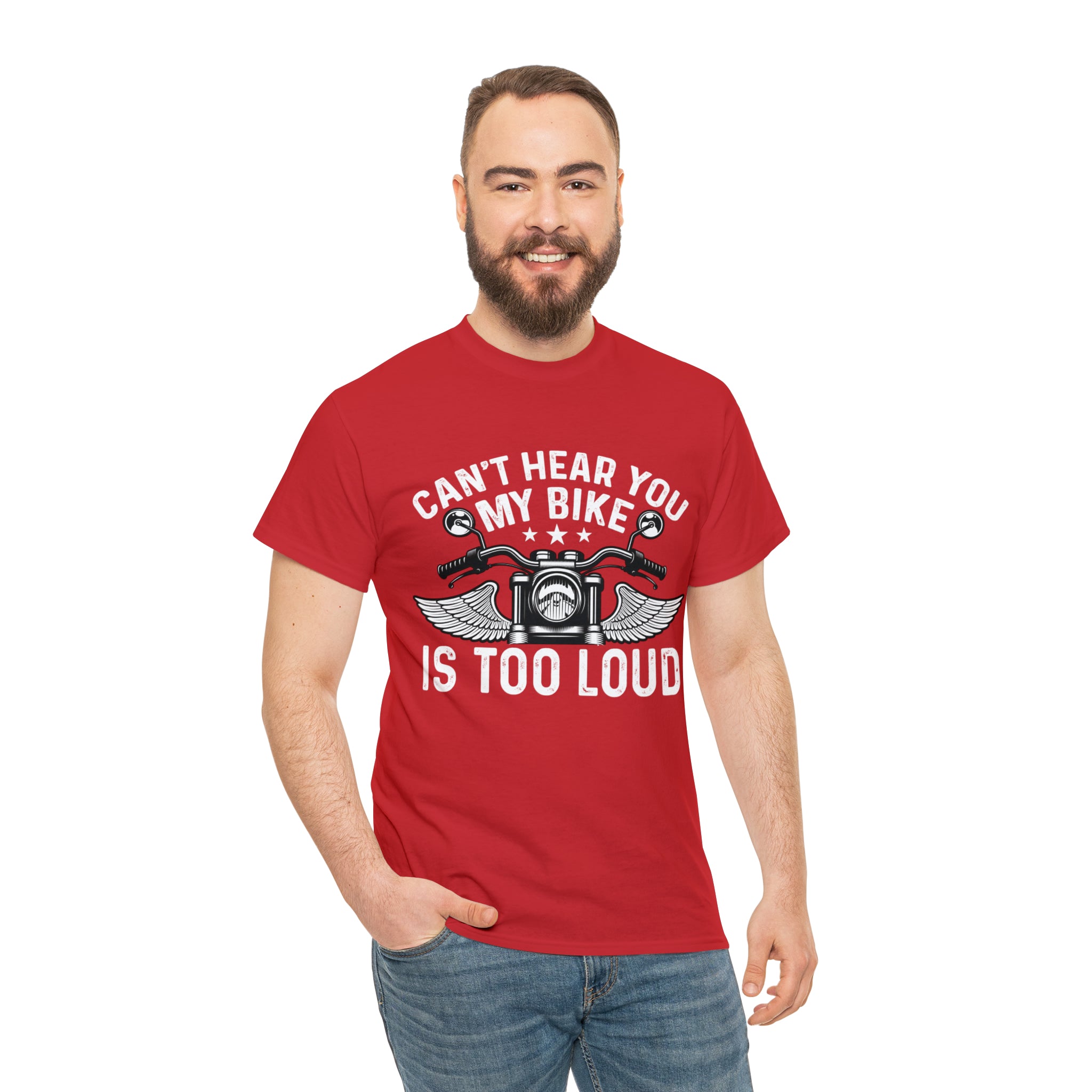 Funny Motorcycle Biker Bike Night Week Cotton T-Shirt. I Cant Hear You. My Bike is too Loud.