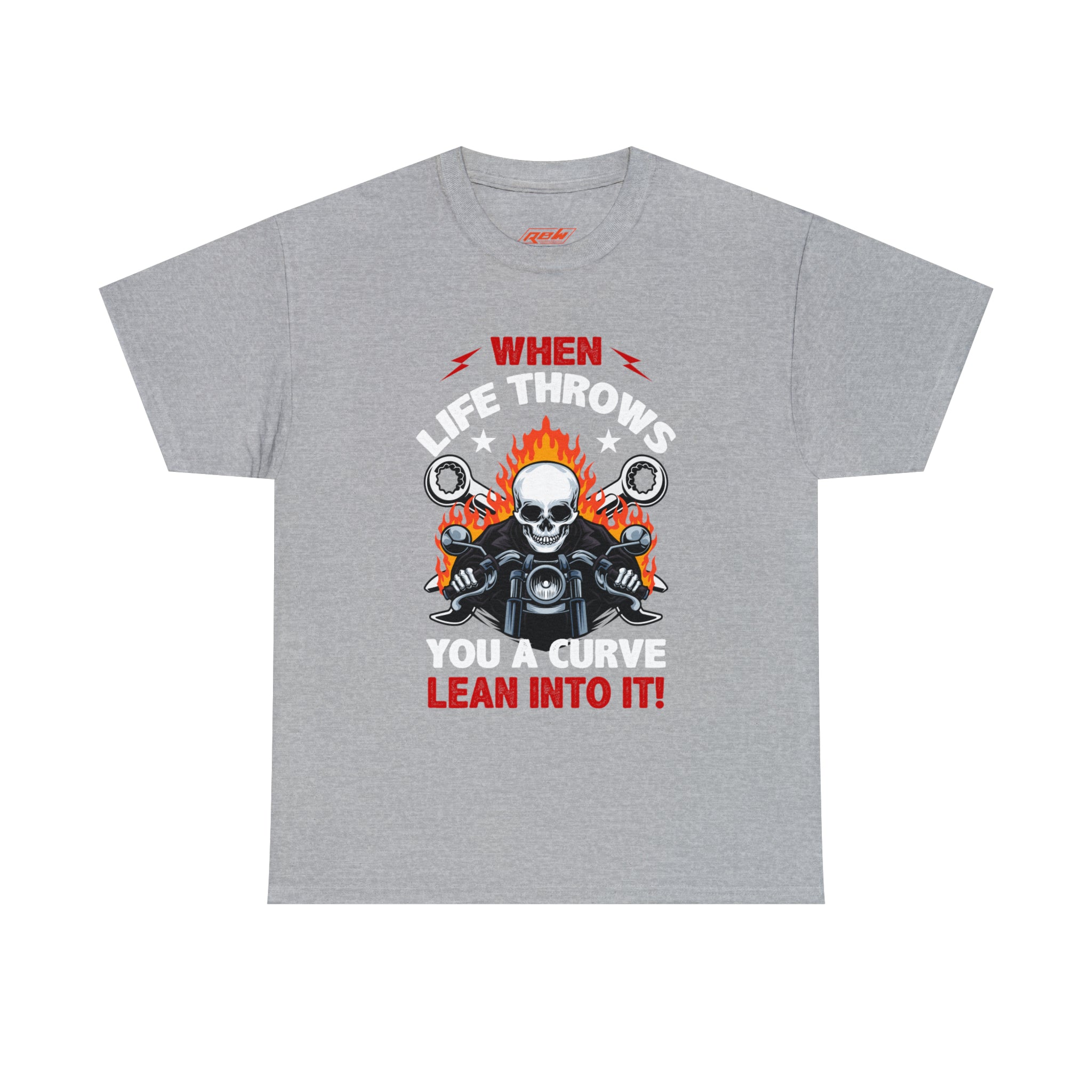 Unisex Motorcycle Biker Bike Week  T-Shirt When Life Throws You a Curve Lean Into It